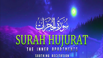 Beautiful Quran || Surah (Al-Hujurat) The inner Apartments || سورة الحجرات || Episode 2