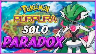 ME PODRE PASAR POKÉMON PURPURA SOLO CON POKÉMON PARADOX?