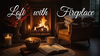 lofi Chill Beats with Fireplace Background Ambient Sound for relaxing #lofi #fireplace #chill