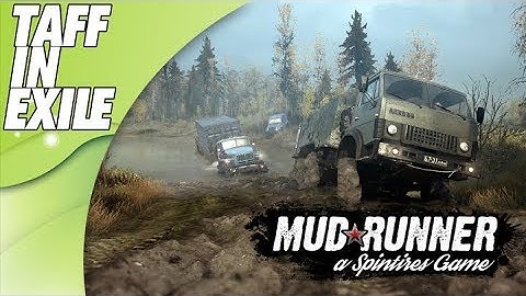 Spintires Mud Runner | First Look | Off Road Action