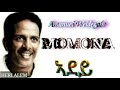 Eritrean music amanuel weldegabr momona adey 