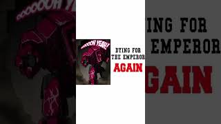 For the Emperor! | Warhammer 40k Meme Dub For the Emperor! | Warhammer 40k Meme Dub