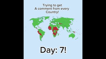 Trying to get a comment from every country! Day: 7! #mapping  #geography  #countries