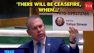 'Call Yahya Sinwar': Israeli envoy Gilad Erdan tells UN General Assembly members | Israel-Hamas war
