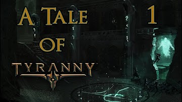 A New Journey Begins! | Tyranny BLIND Playthrough #1