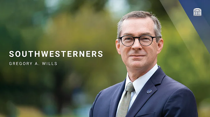 Southwesterners: Gregory A. Wills