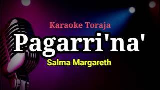 Karaoke Pagarri'na' //Cipt.Salma Margareth