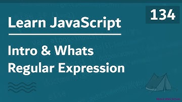 Learn JavaScript In Arabic 2021 - #134 - Intro And What Is Regular Expression