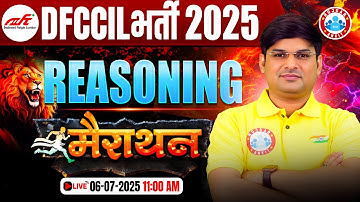 DFCCIL Reasoning Marathon Class 2025 | DFCCIL Reasoning Previous Year Paper | Mandeep Sir