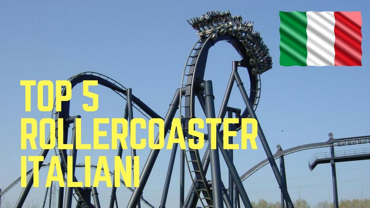 TOP 5 Roller Coaster Italiani
