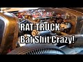 BAT SHIT Crazy RAT TRUCK