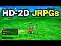 11 BEST Must Play HD-2D JRPGs You Shouldn't Miss