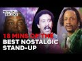 18 Minutes Of The Best Nostalgic Comedy Stand-Up (Feat. Katt Williams, Richard Pryor & More!)