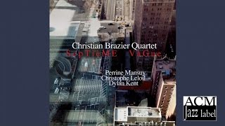 Christian Brazier Quartet - Le lac majeur - Album Septième Vague