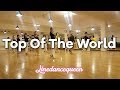 Top of The World Line Dance (Beginner) Amy Yang Demo & Count