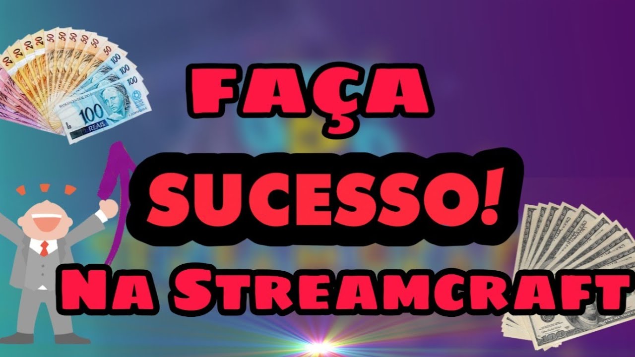 ATENÇÃO ! FAÇA Sucesso Jogando pelo Celular StreamCraft | STREAMCRAFT  #4