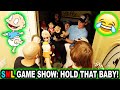 SML GAME SHOW: HOLD THAT BABY!