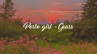 Porto Girl - Grass [Thaisub] by PeachesBucket Resimi