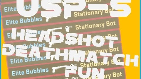 CS:GO :: USP-S HS Only Deathmatch :: Fragmovie