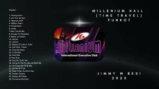 Download Lagu Jimmy W Besi (2025) - Millenium Hall (Time Travel) Jakarta #jimmywbesi #funkot2025 #funkot MP3