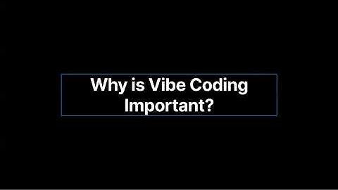 Vibe Coding  The Future of AI Assisted Programming
