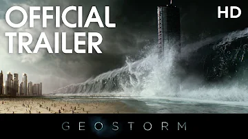 GEOSTORM | Official Trailer | 2017 [HD]