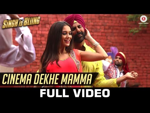 Cinema Dekhe Mamma - Full Video | Singh Is Bliing | Akshay Kumar - Amy Jackson