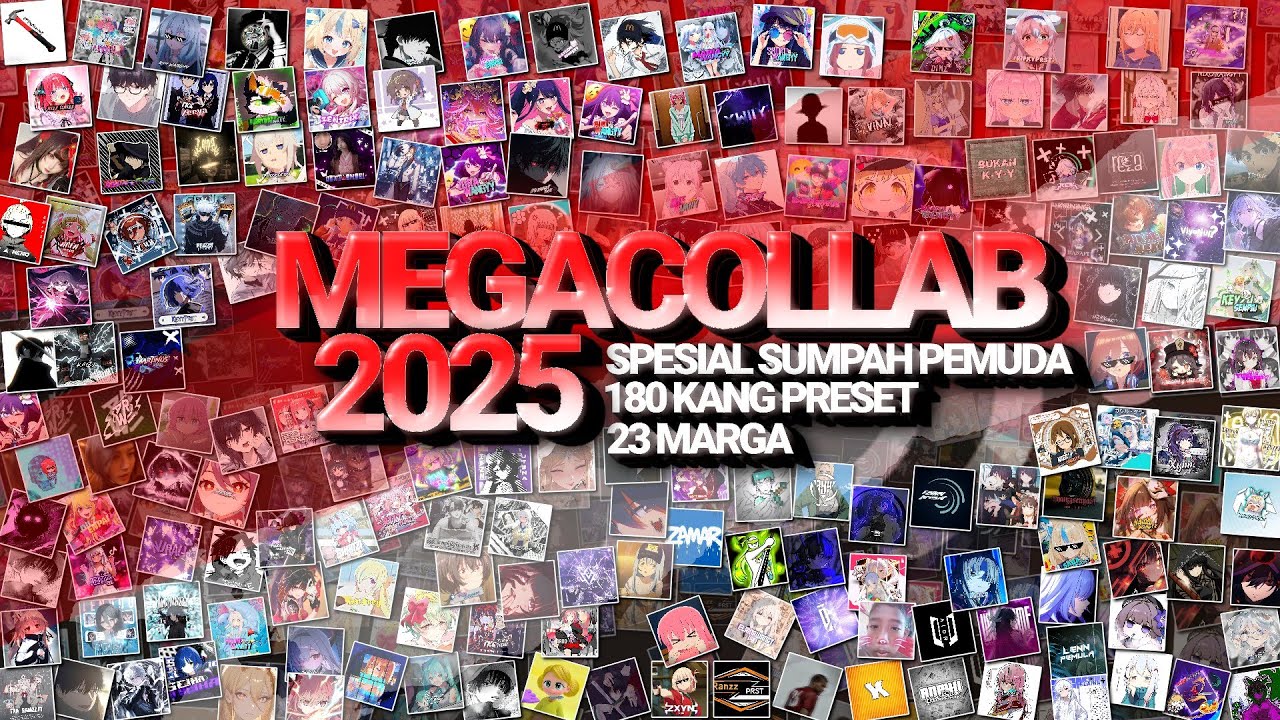 MEGACOLLAB PART 2 2025🔥 SPESIAL HARI SUMPAH PEMUDA 2025🇮🇩