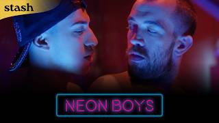 A Fresh Start, a Dangerous Choice, and a Love He Never Expected - Neon Boys | Erotic Drama
