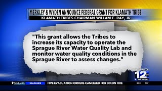 Klamath tribes get funding to tackle pollution