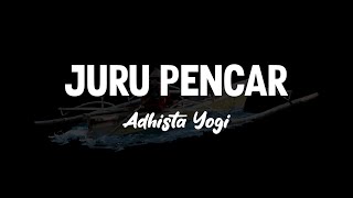 Adhista Yogi - Juru Pencar (Balinese Folk Song)