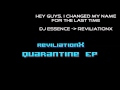Reviliationx  the unknown dubstepnew namequarantine ep
