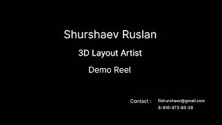 3D Layout Artist Demo reel