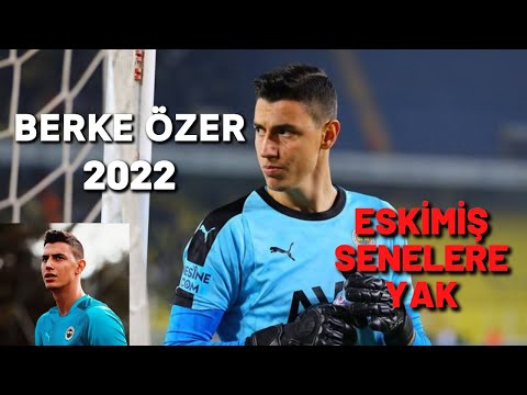 BERKE ÖZER X ESKİMİŞ SENELERE | 2022