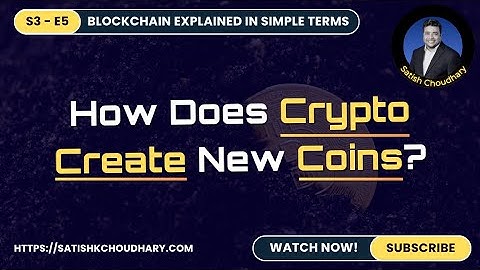 S3 - E05 - What Is Mining in Blockchain? | How New Blocks Are Created