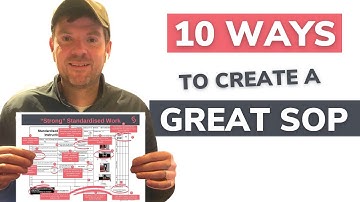10 ways to make a good Standard Operating Procedure (SOP) quickly.