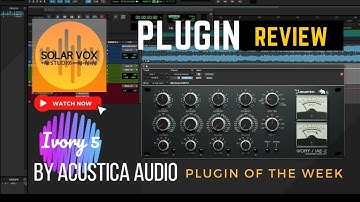 How to Use Ivory 5 Solar Vox Studio Plugin Review
