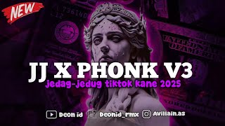 DJ YANG KALIAN CARI JJ X PHONK V3 DROP KANE TERBARU ‼️