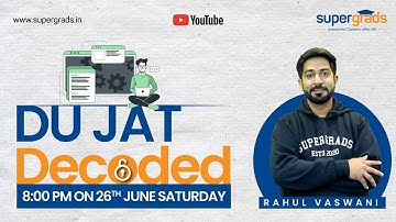All About DU JAT 2022 | Exam Pattern, Eligibility, Counselling Process, Colleges Of DU JAT