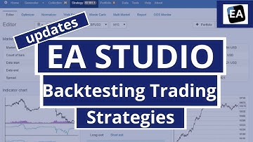EA Studio Updates: Backtesting Trading Strategies