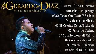 Gerardo Diaz y Su Gerarquía Exitos - Corridos Con Banda Mix 2022 -10 Mejores Canciones De 2022