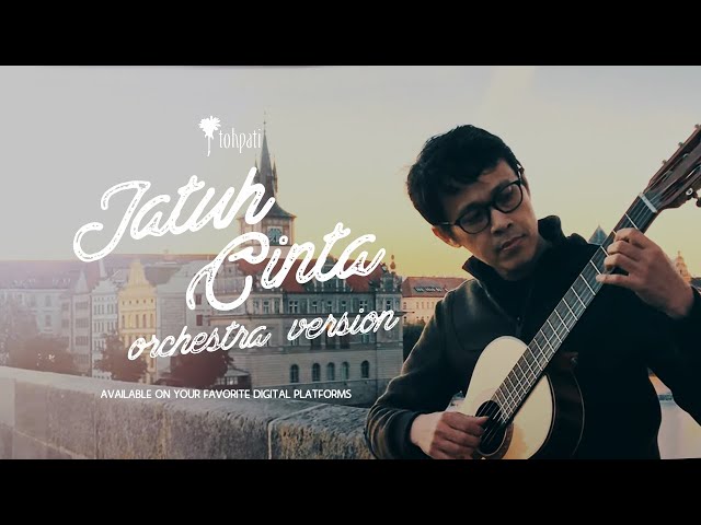 Tohpati - Jatuh Cinta (Orchestra Version) class=