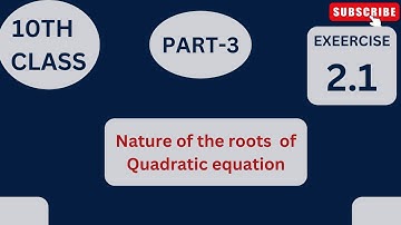 Nature of the roots of quadratic equations-10th class -exercise 2.1-Q.no.4-