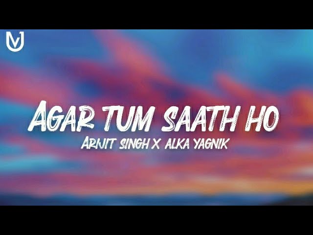 Agar Tum Saath Ho lyrics| Tamasha | Ranbir Kapoor, Deepika Padukone class=