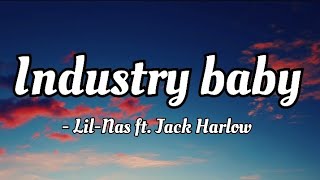 Lil Nas X ft. Jack Harlow - Industry Baby ( lyrics Video)