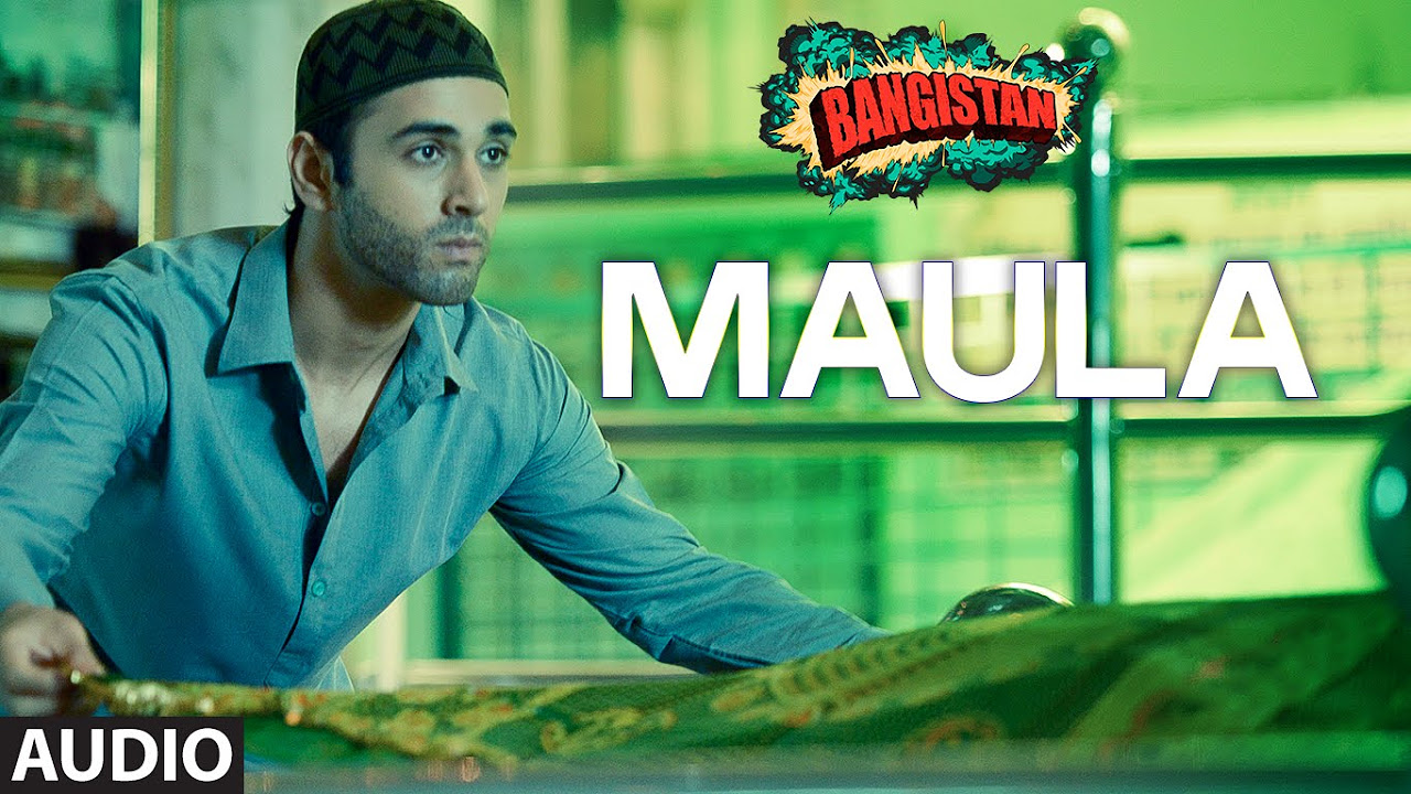 Maula Full AUDIO Song  Bangistan  Riteish Deshmukh Pulkit Samrat