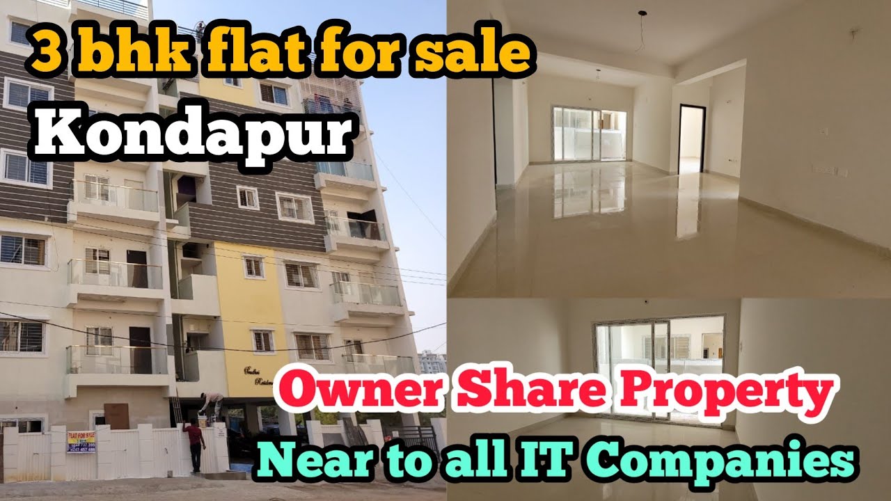 3 Bhk Flat For Sale In Kondapur Owner Share Property Ready To