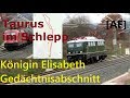 AE #224 Königin Elisabeth Gedächtnisabschnitt, E40 128 und geschleppter Taurus