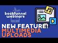 Deliver Video, Images, Files & More with BookFunnel Multimedia Uploads | BookFunnel Webinars