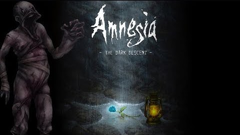 AMNESIA: The Dark Descent-Walkthrough -Part 8 ( No Commentary/First Time Playing)